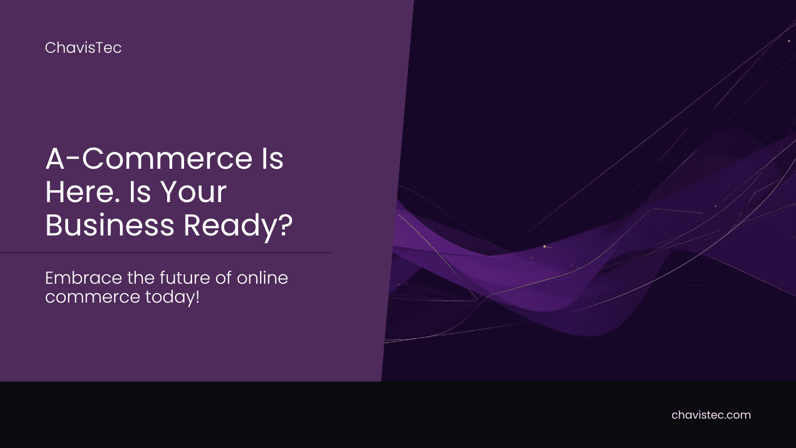 A-Commerce is Here. Is your business ready?